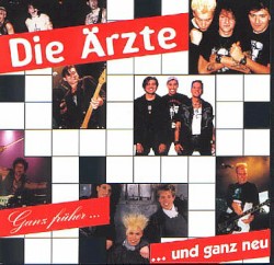 Ganz früher und ganz neu