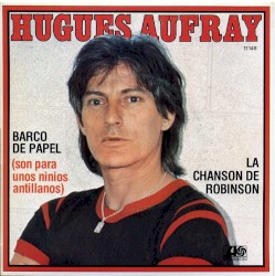 Barco de papel / La Chanson de Robinson