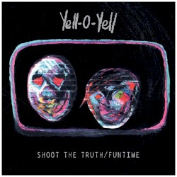 Shoot The Truth / FunTime