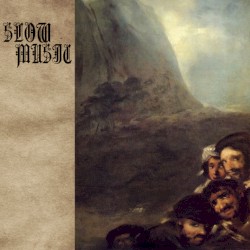 Slow Music