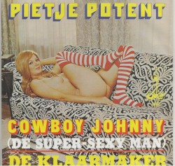 Cowboy Johnny (De Super-Sexy Man) / De Klaarmaker
