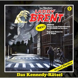 Larry Brent 0: Das Kennedy-Rätsel