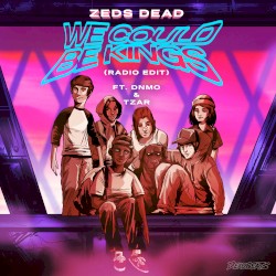 We Could Be Kings (radio edit)