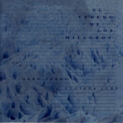 El veneno de los milagros