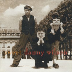 Sweet Danny Wilson
