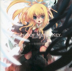 KEEPER OF METAL KEY PART. III