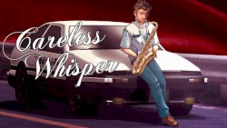 Careless Whisper