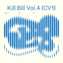 Kill Bill Vol.4 (CV1)
