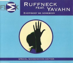 Everybody Be Somebody