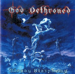 Bloody Blasphemy