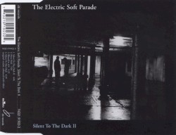 Silent to the Dark II