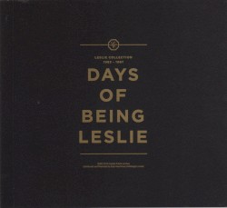 Days of Being Leslie