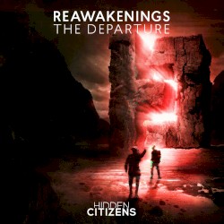 Reawakenings: The Departure