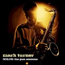 Solos: The Jazz Sessions