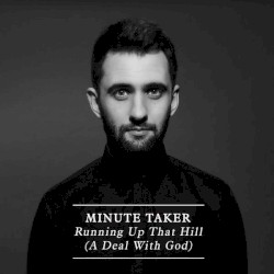 Running Up That Hill (A Deal With God)