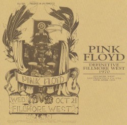 Definitive Fillmore West 1970