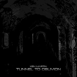 Tunnel to Oblivion