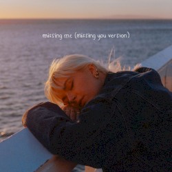 Missing Me (Missing You version)
