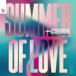 Summer of Love (VIP edit)
