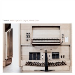 Wind Dynamic Organ, One & Two