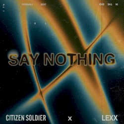 Say Nothing
