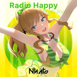 Radio Happy (Nhato Bootleg)