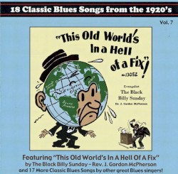 18 Classic Blues Songs From the 1920's: Vol. 7