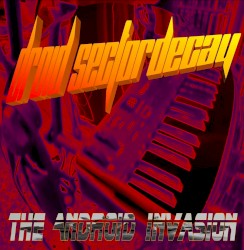 The Android Invasion