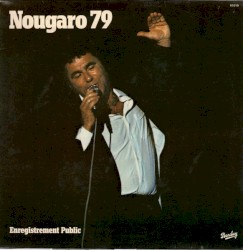 Nougaro 79 (Enregistrement public)
