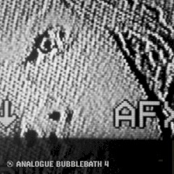 Analogue Bubblebath 4