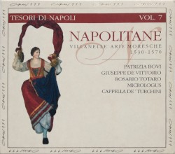 Napolitane : Villanelle · arie · moresche