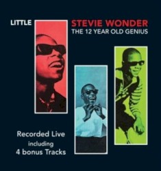 Little Stevie Wonder: The 12 Year Old Genius: Recorded LIVE