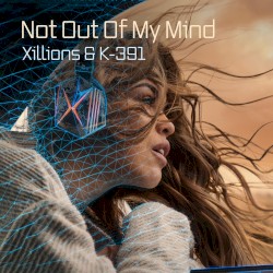 Not Out of My Mind