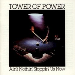 Ain't Nothin' Stoppin' Us Now