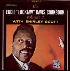 The Eddie "Lockjaw" Davis Cookbook Vol. 3