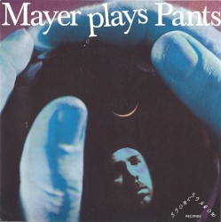 Mayer Plays Pants / Pants Plays Mayer