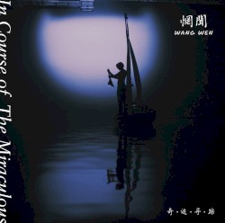 In Course of the Miraculous