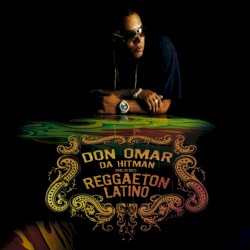 Da Hitman presents Reggaeton Latino