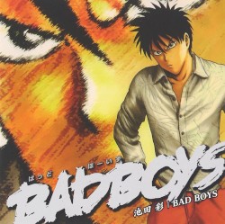 BAD BOYS / ボクと一緒