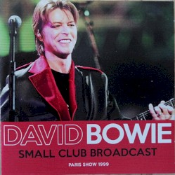 Small Club Broadcast: Paris Show 1999