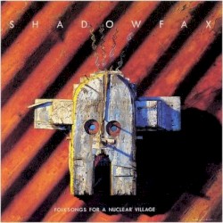 Folksongs For A Nuclear Village
