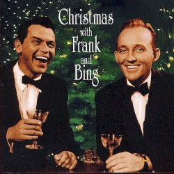 Christmas With Frank & Bing