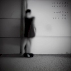 Something That Never Went