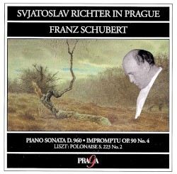 Schubert: Piano Sonata D. 960 / Impromptu op. 90 no. 4 / Liszt: Polonaise S. 223 no. 2