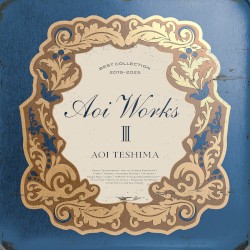 Aoi Works III 〜best collection 2019–2025〜