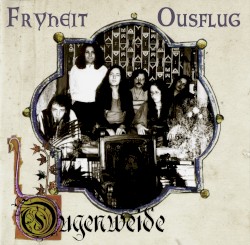 Frÿheit / Ousflug