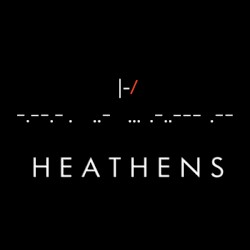 Heathens