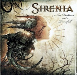 Nine Destinies and a Downfall