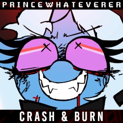 Crash & Burn