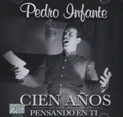 Cien Años Pensando en Ti